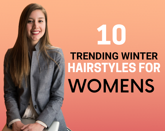 Trending Winter Hairstyles for Women-